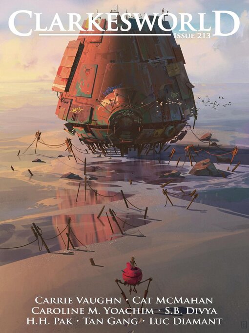 Title details for Clarkesworld Magazine Issue 213 by Neil Clarke - Available